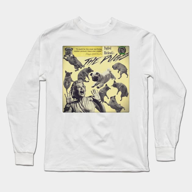 Attack of the Pugs Long Sleeve T-Shirt by darklordpug